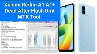 Xiaomi Redmi A1 Dead After Flash / Redmi A1+ Dead After Flash Umt Tool  / Redmi A1 Emmc Change