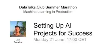 Setting Up AI Projects for Success - Jan Zawadzki