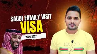 Saudi Family Visit Visa 2026 - 2027  Full Process | Documents, Fees & Approval |
