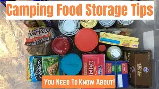 12 Camping Food Storage Tips You Need To Know