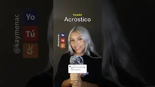 “Acróstico” pt.3 (Canta con Kay) -Shakira