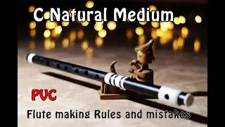 Make C scale PVC flute (Hindi) | Rules and mistakes in flute making ✓