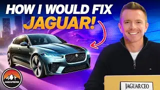 HOW I WOULD SAVE JAGUAR!