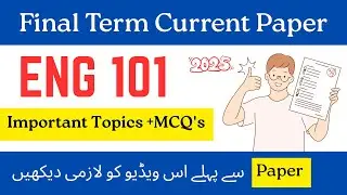 Eng 101 Final term current paper 2025 |Eng 101 final term current paper 