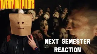FAN'S REACTION to Twenty One Pilots - Next Semester (song and music video)