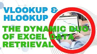 VLOOKUP and HLOOKUP The Dynamic Duo of Excel Data Retrieval
