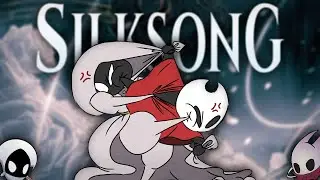 Да кто этот ваш фанатский Hollow Knight: Silksong?!