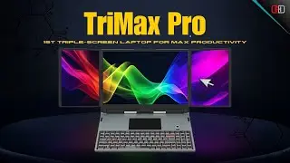 TriMax Pro: 1st Triple-Screen Laptop for Max Productivity