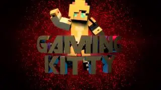 Intro Vorschlag GamingKittyLP [Not in Use]