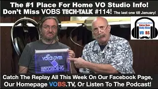 VOBS - Voice Over Body Shop - TECH-TALK #114