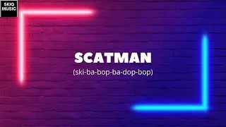 Scatman (Ski-Ba-Bop-Ba-Dop-Bop)