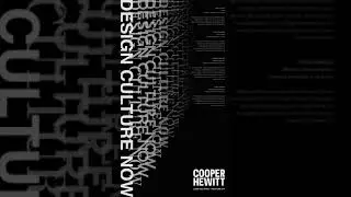 Design Culture Now Poster (Kinetic Typography)