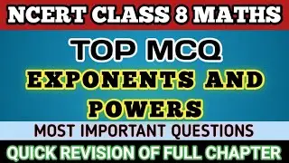 Best Mcq Class 8 Exponents  and Powers || Class 8 Maths // Exponents and Powers 