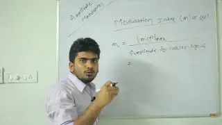 7.Principle Of Digital Communication:Amplitude Modulation And Modulation Index.