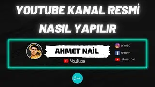 Programsız Youtube Kanal Resmi (Banner) Nasıl Yapılır | Canva Banner Yapımı