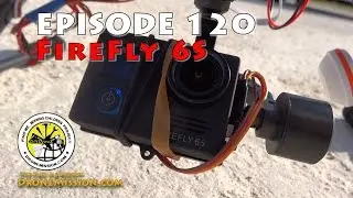 Firefly 6S 4K GoFirefly! Unboxed, Reviewed and FPV Tested