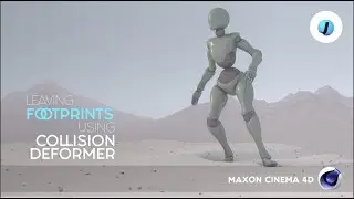 Cinema 4D || Creating Footprints Using Collision Deformer
