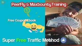 PeerFly and maxbounty training CPA marketing tutorials 2018