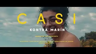 Kontra Marín - Casi (Video Oficial)