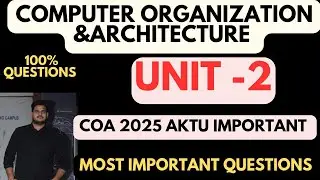 AKTU COA Most Important Questions Aktu Unit 2 Computer Organization and architecture 2025 Questions