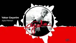 Ajda Pekkan - Yakar Geçerim