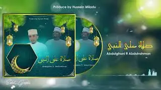 QASIDA: SWALAATU ALANNABI; Abdulghany ft Abdulrahmaan