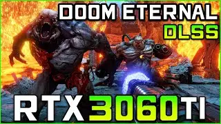 DOOM Eternal | RTX 3060 Ti FPS Test [ULTRA NIGHTMARE Settings + DLSS]