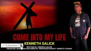 Kenneth Salick - Come Into My Life (2023 Chutney Gospel)