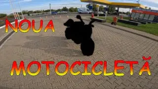 NE-AM INTORS CU O NOUĂ MOTOCICLETĂ