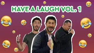 Have a laugh! VOL. 1 😂😂😂
