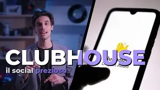 CLUBHOUSE: l'analisi definitiva | Cos'è e Come Funziona
