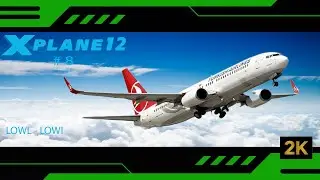 X PLANE 12 / ZIBO MOD 737 800 THY / INTERNATIONAL TOUR / SIM TOOL KIT PRO