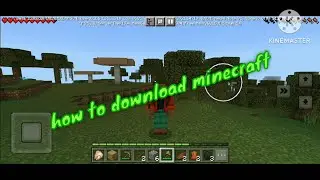 HOW TO DOWNLOAD MiNECRAFT