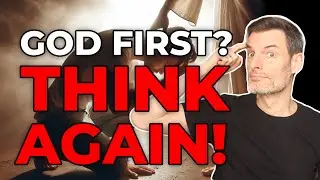 The 'God First' LIE: Exposing Spiritual FALLACIES