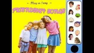 Play-a-Song: Friendship Songs