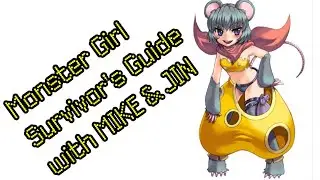 Monster Girl Survivor's Guide with MIKE & JIN (Large Mouse)