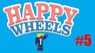 Happy wheels Part 5 - JETBOY-X-TREME