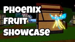 Phoenix Fruit Showcase [Blox Fruits]