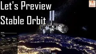 Stable Orbit - Enjoyable Station Building - Let's Preview