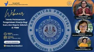 TEKNIS PELAKSANAAN PENGELOLAAN KINERJA BAGI GURU DAN KEPALA SEKOLAH DI PMM - GARGITA 2 - KOMPAS #PMM