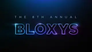 Roblox 8th Annual Bloxy Awards (Voting)