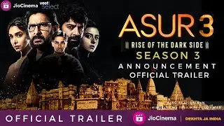 asur 3 trailer I asur season 3 official trailer I asur 3 release date I asur 3 update 