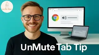 How to Unmute Tabs in Google Chrome - step by step
