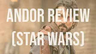 Andor Review (Star Wars)