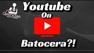 (OLD)Install YouTube On Batocera In 60 Seconds!
