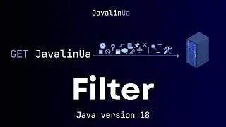 Java version 18. Filter.