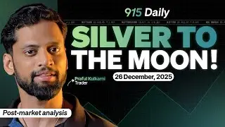 Post-Market Analysis - 26 Dec | Nifty & Sensex Analysis | 915Daily | Praful Kulkarni