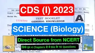 CDS 1 2023 : SCIENCE (Bio) QUESTIONS WITH SOURCE 