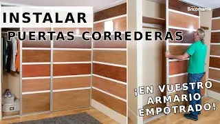 INSTALAR PUERTAS CORREDERAS de armario empotrado ¡Os enseñamos cómo crearlas desde cero! /Bricomania