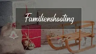 #Familienshooting